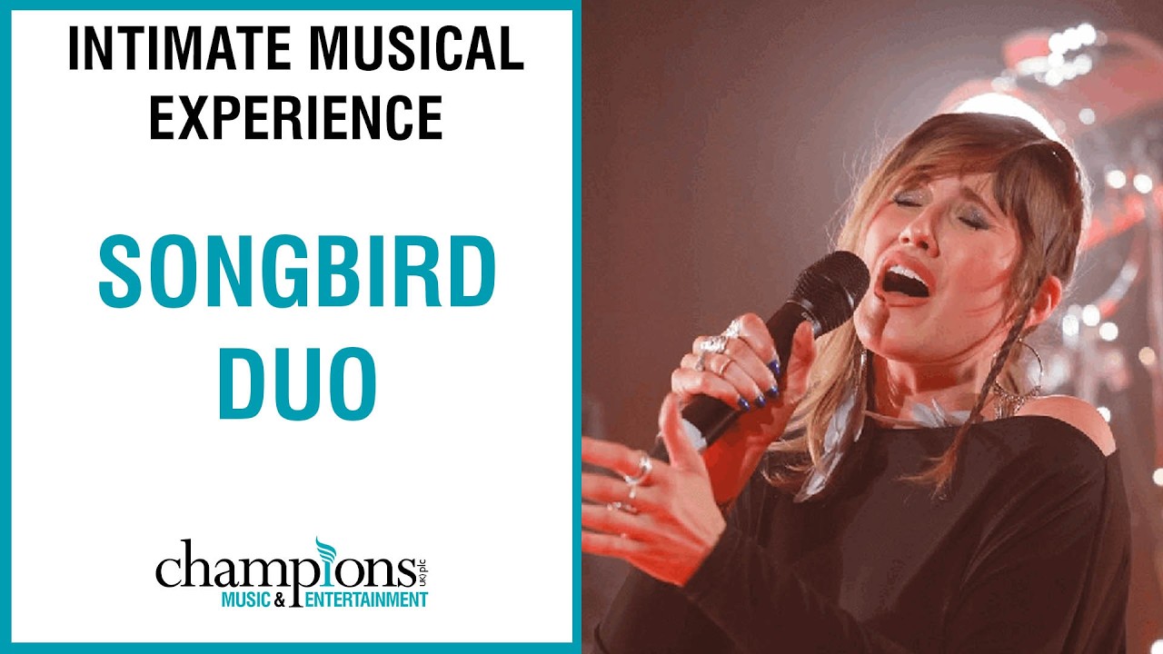 Songbird Duo | Elegant & Intimate Music Sensation | Showreel