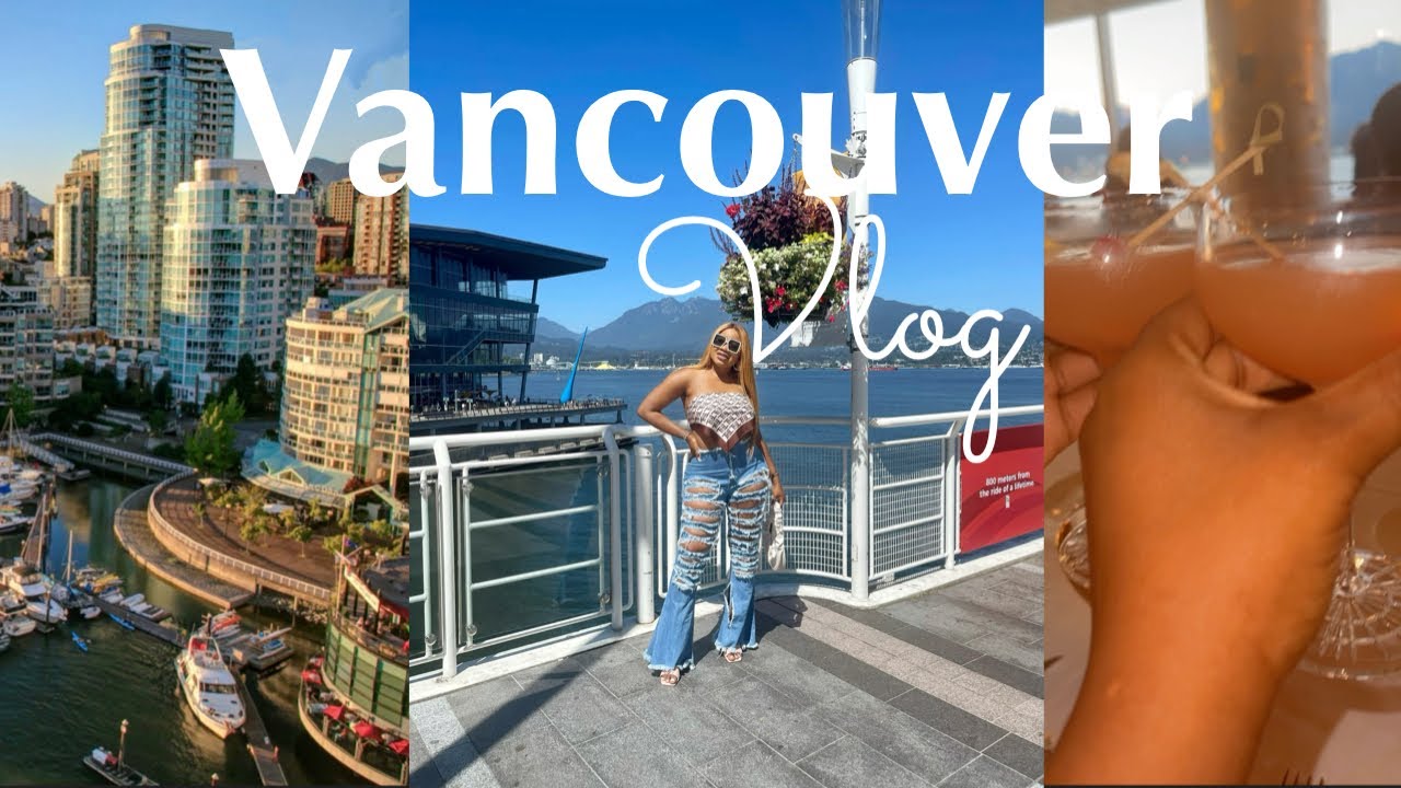 VANCOUVER TRAVEL VLOG | 2021