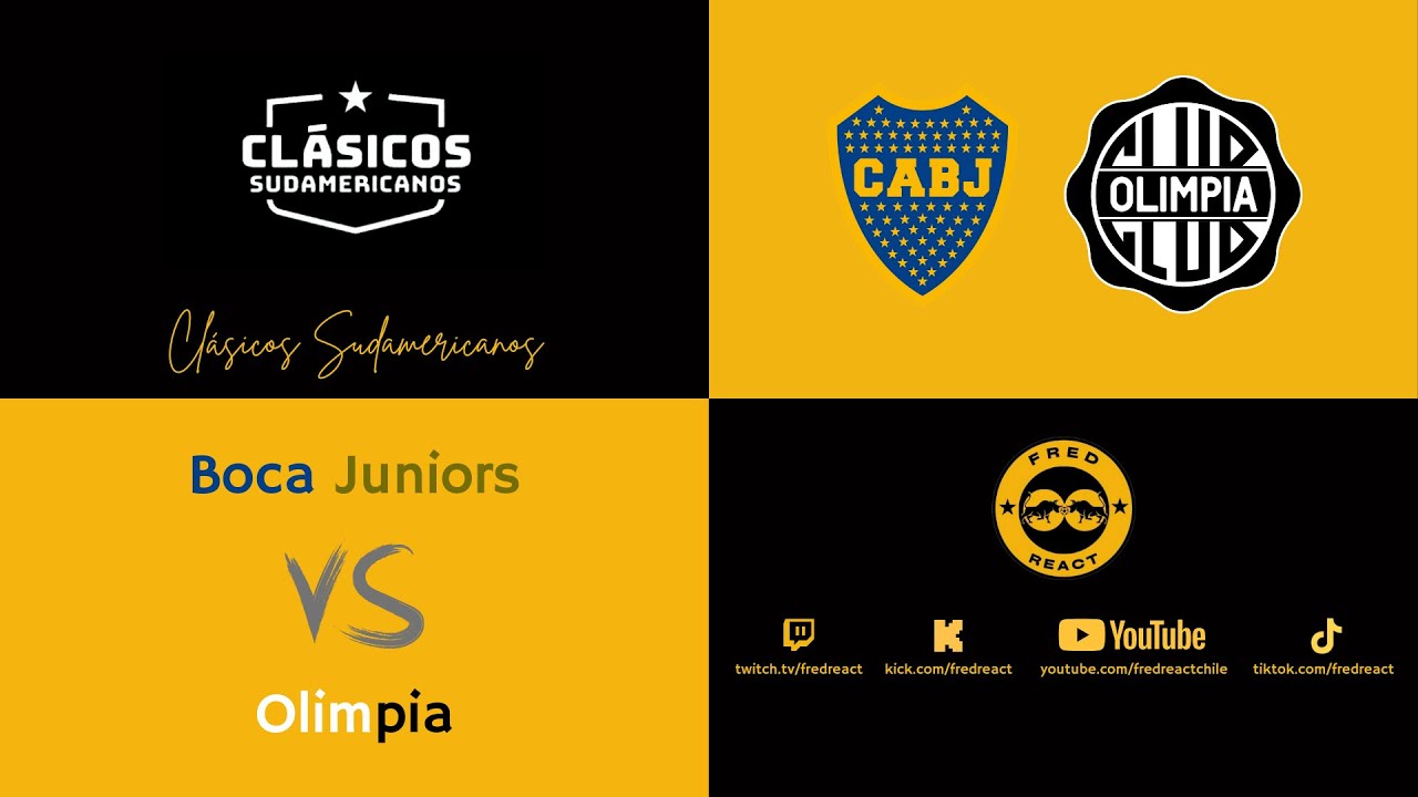 GRANDES CONTINENTALES | REACCIÓN ESTRENO | BOCA JRS vs OLIMPIA | CLÁSICOS SUDAMERICANOS