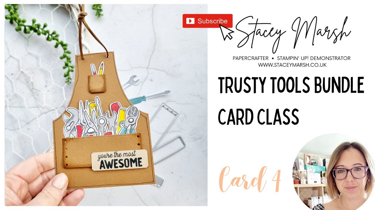 MONTHLY CARD CLASS WITH TRUSTY TOOLS BUNDLE FROM STAMPIN' UP!