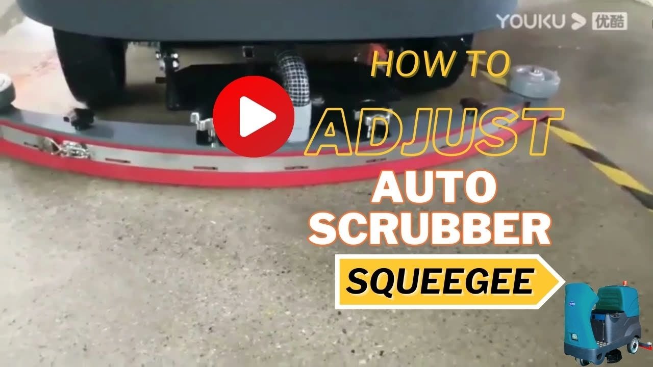 Guide you to adjust auto scrubbers squeege Step by step!