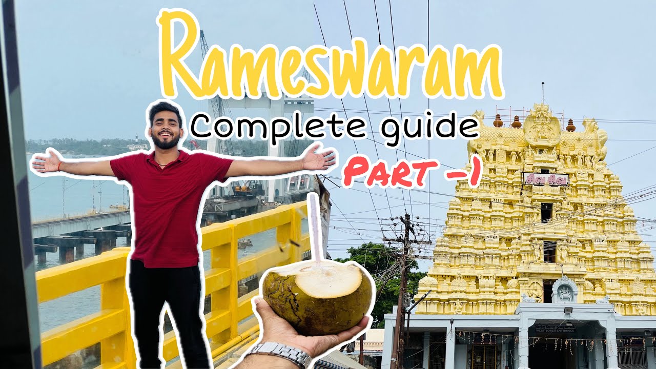 Rameswaram Complete guide | Bangalore to Rameswaram by train | Part -1