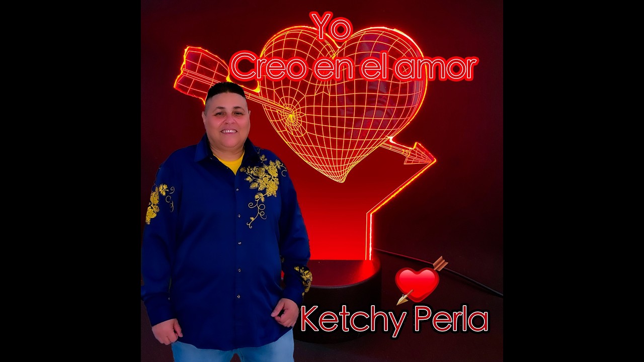 Yo Creo En El Amor Ketchy Perla  4K