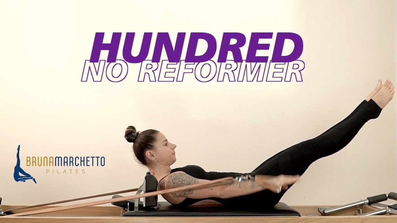 HUNDRED - Reformer | Pilates Bruna Marchetto