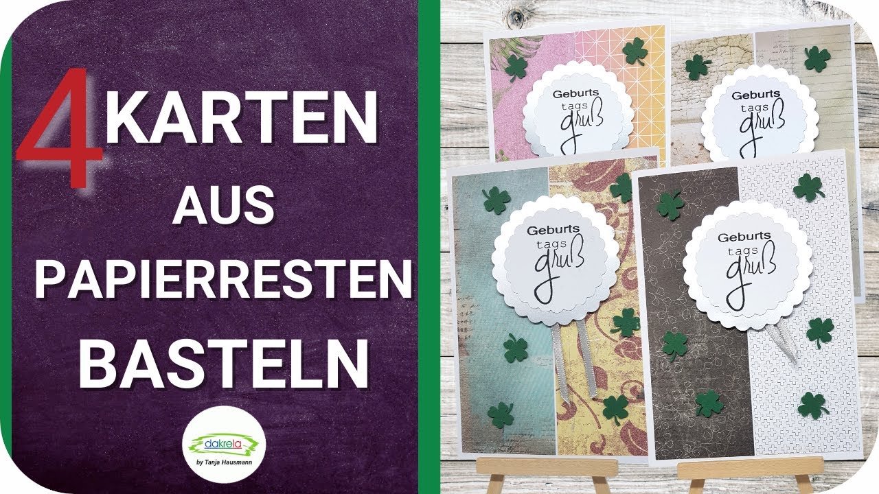 4 einfache Geburtstagskarten mit Designpapier RESTEN basteln [ Tutorial ]