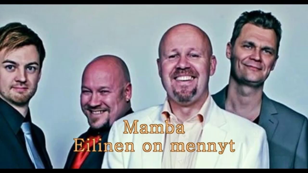 Mamba - Eilinen on mennyt (2009 versio)