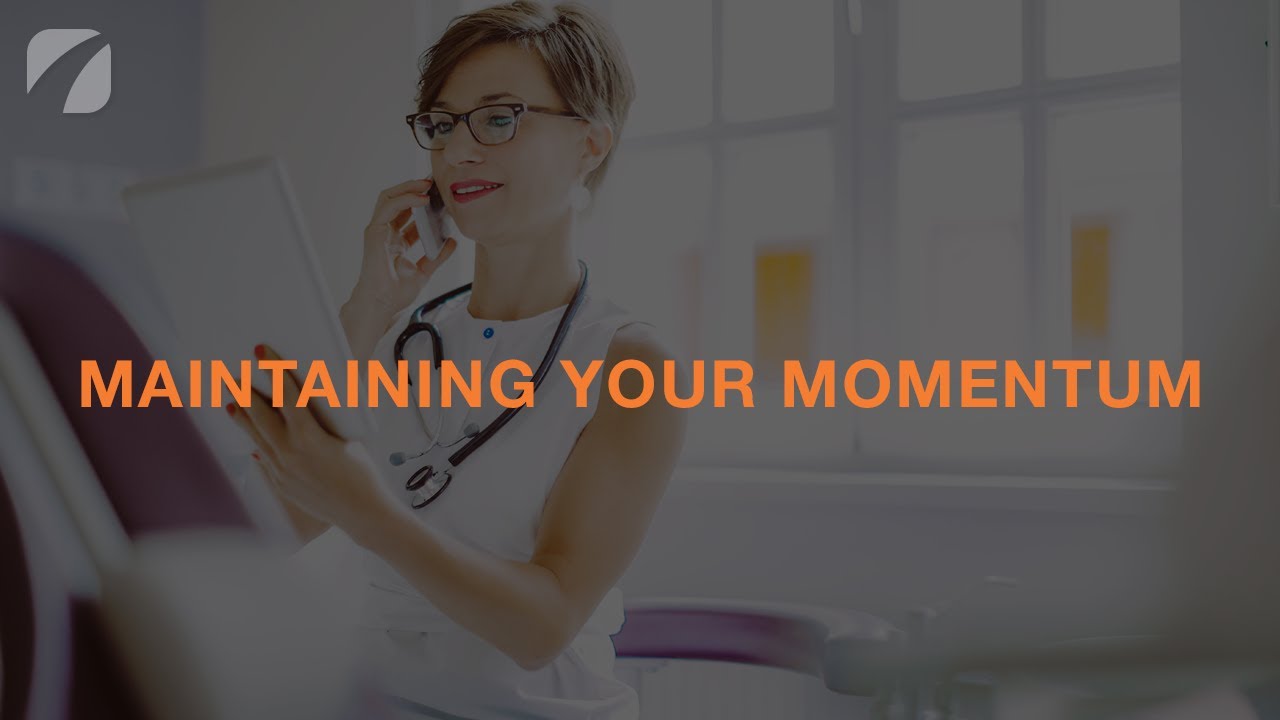 Maintaining Your Momentum Webinar