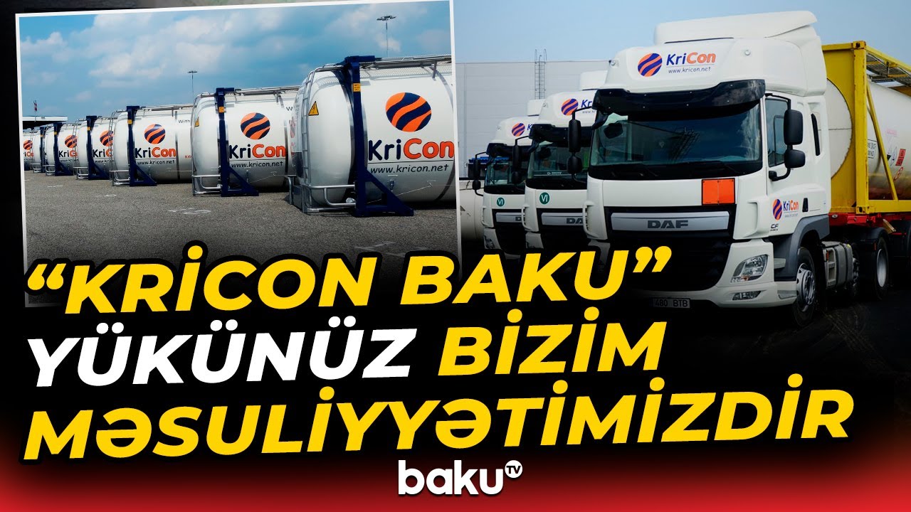 Maye yüklərin daşınmasında güvənəcəyiniz tərəfdaş - Baku TV
