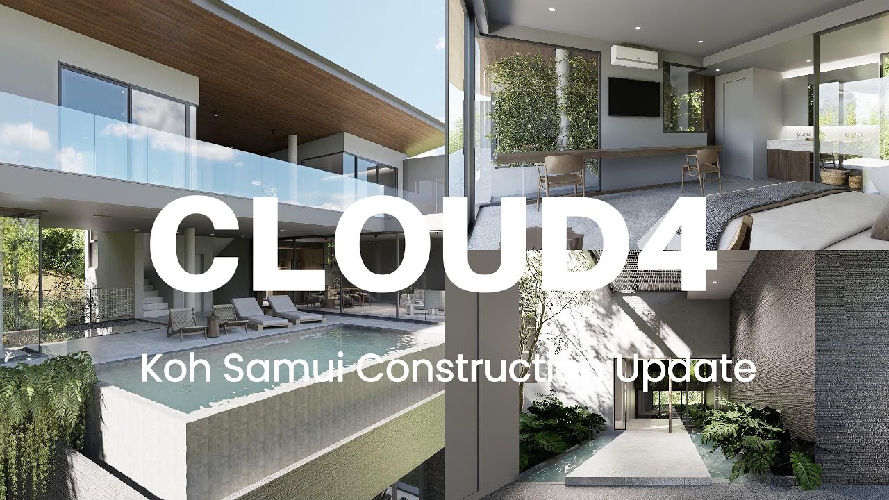 Cloud4 Construction Update - Koh Samui