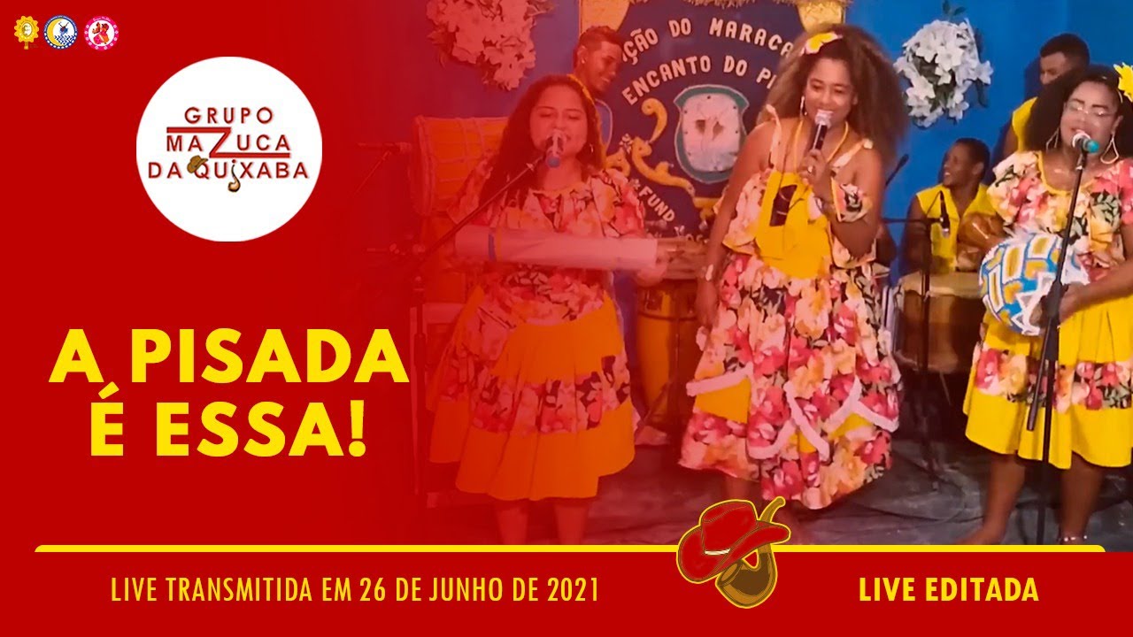 EDITADO | A PISADA É ESSA! | Grupo Mazuca da Quixaba