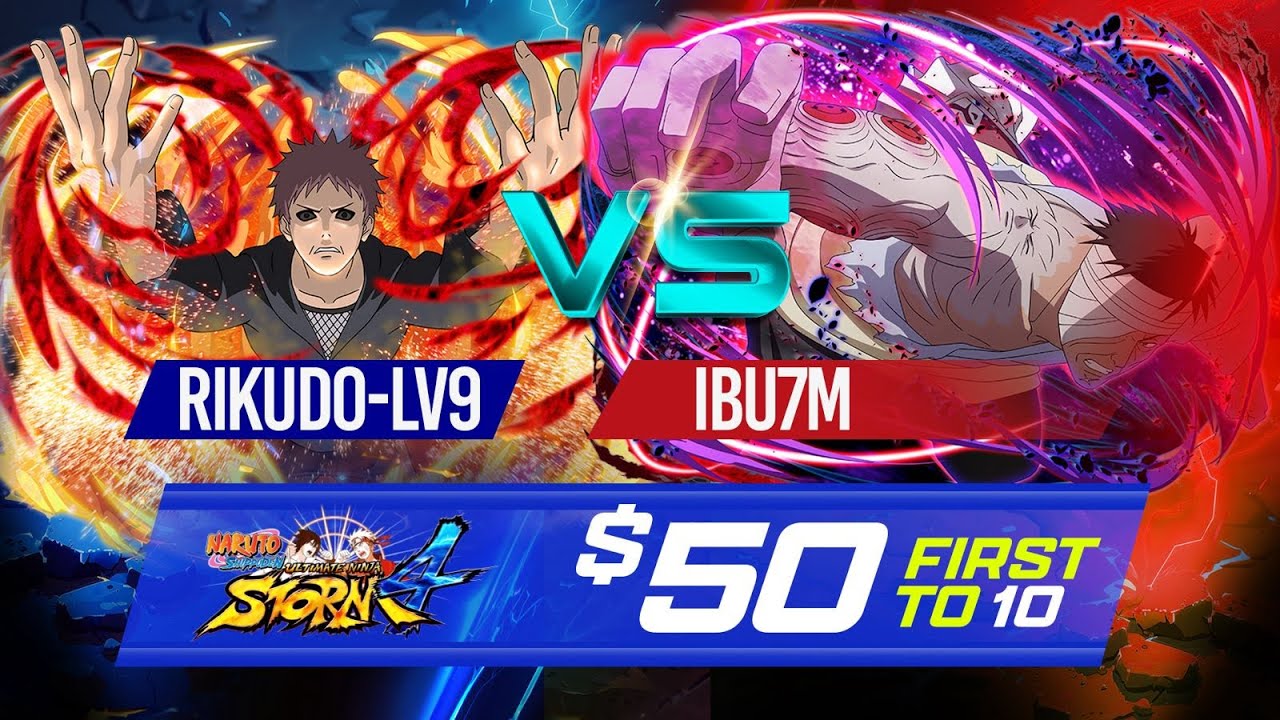 IBU7M Vs RIKUDO-LV9 | $50 FT10 [Rules] | Naruto Storm 4