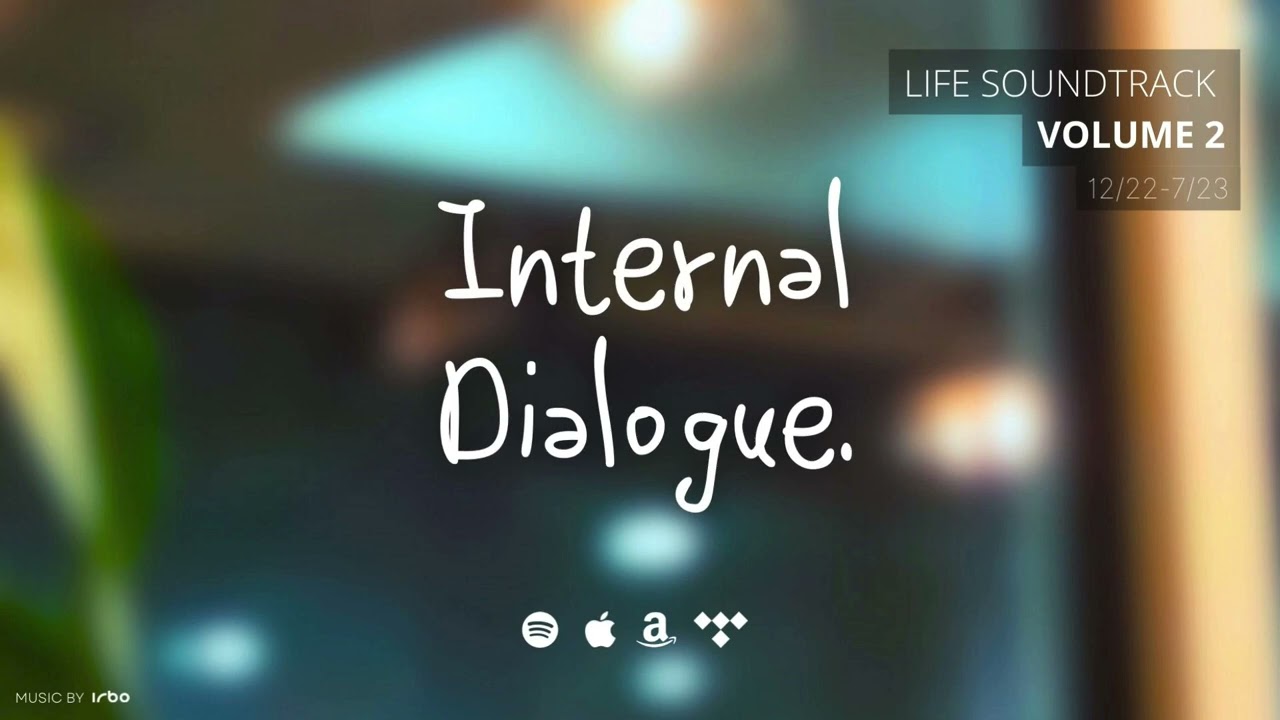 Internal Dialogue. (Full Album) by irbo