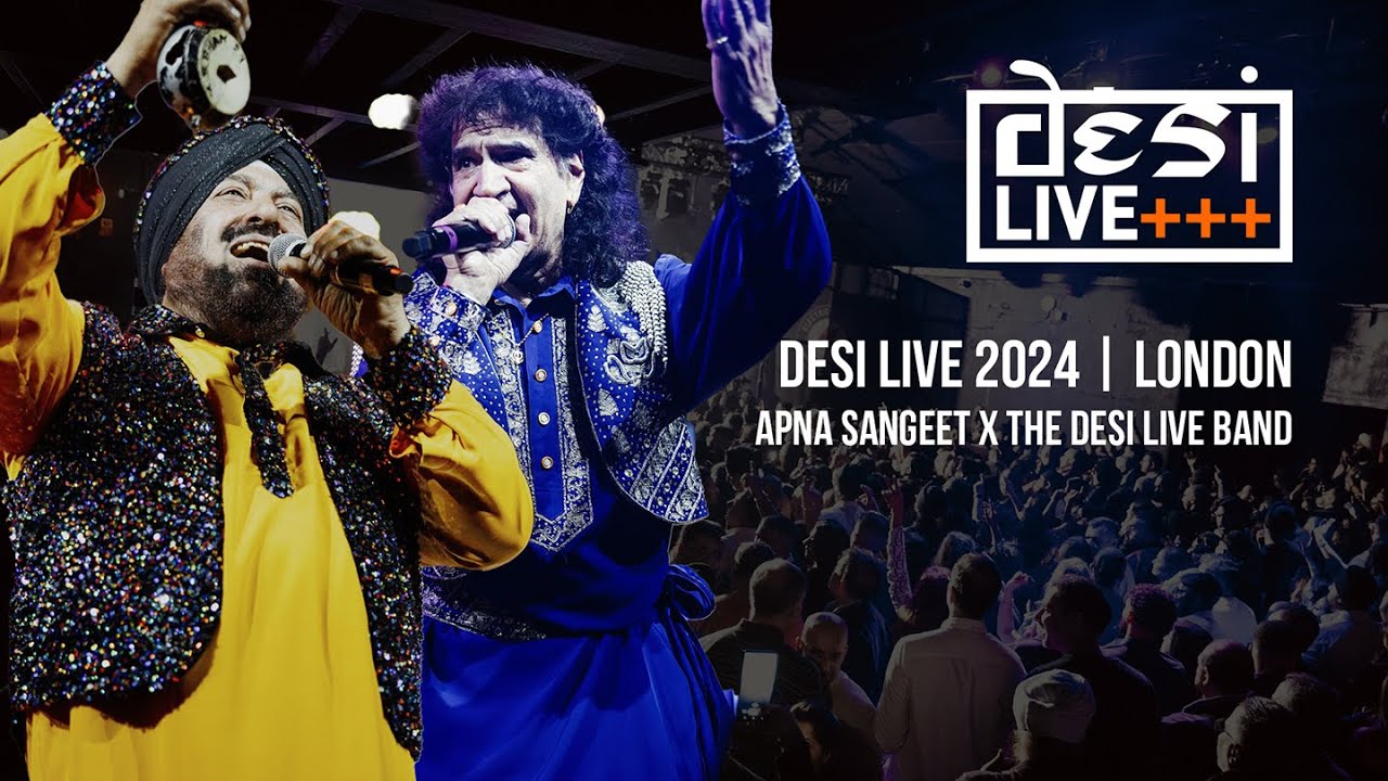 DESI LIVE 2024 | LONDON | APNA SANGEET x DESI LIVE BAND - HARPZ KAUR