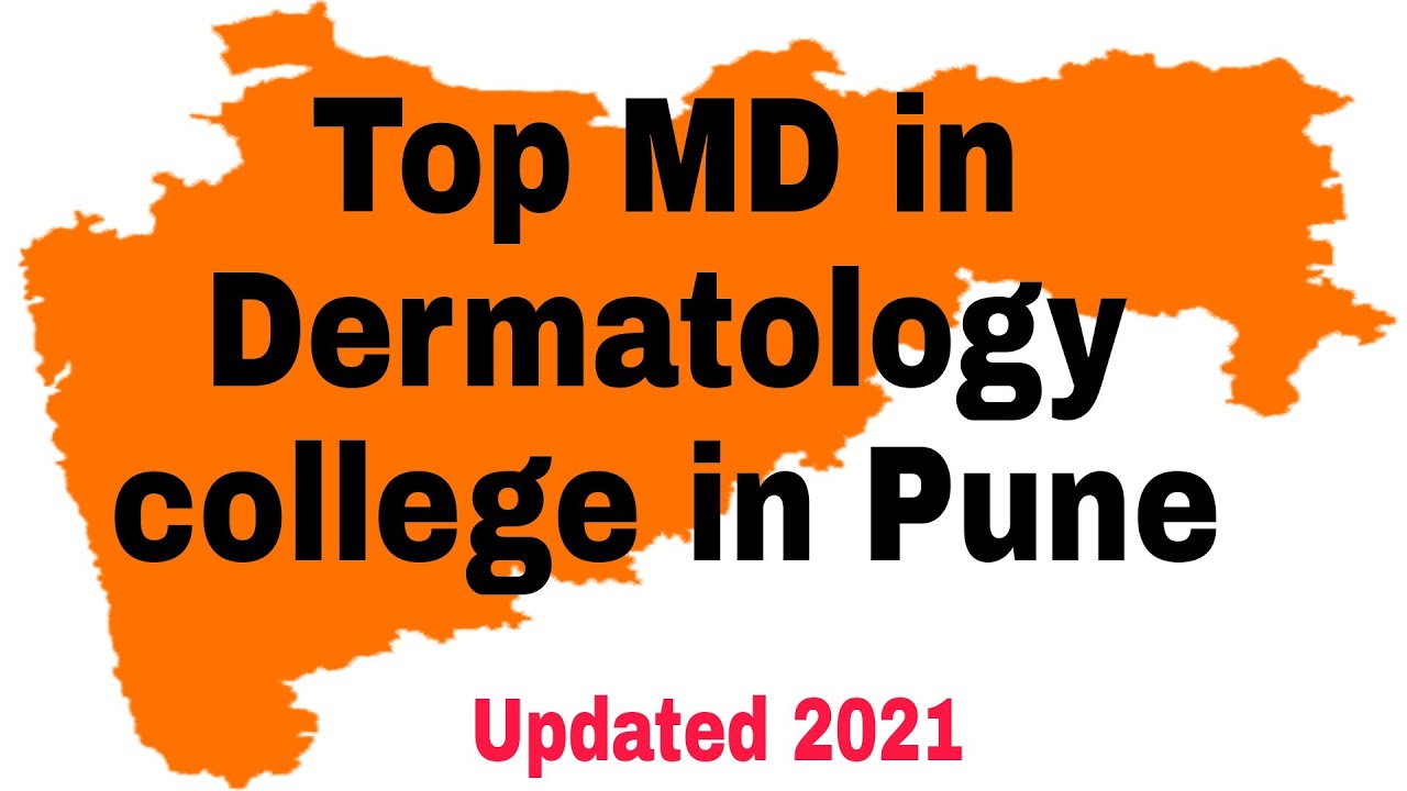 Top MD in Dermatology college in Pune #MD #pune #dermatology #college #top