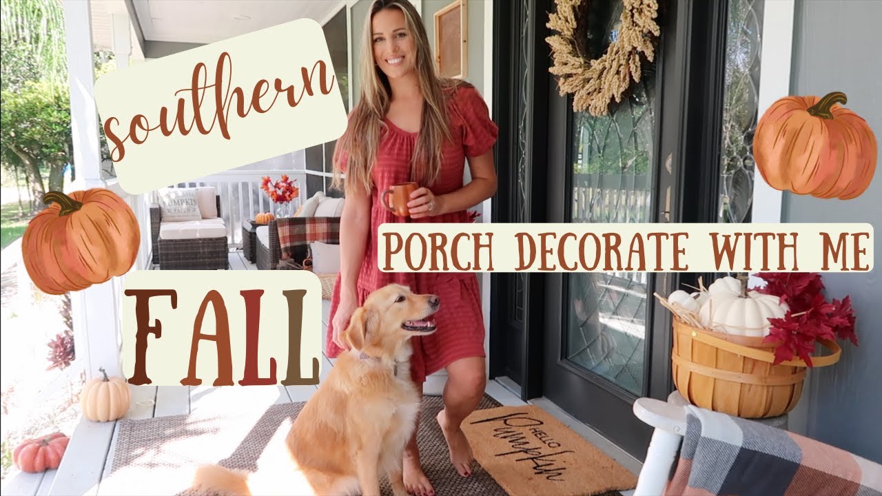 SOUTHERN Fall Front Porch Clean + Decorate With Me 2022 // cozy + inviting