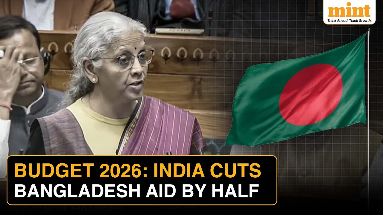 Budget 2026: Why India Slashed Aid To Bangladesh By Half | Explained