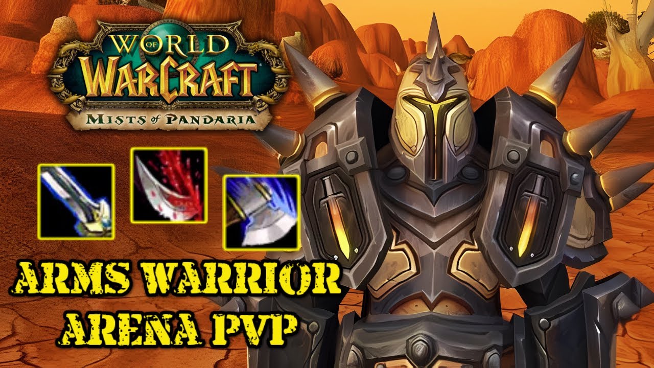 Arms Warrior PvP +2400 - WoW MoP