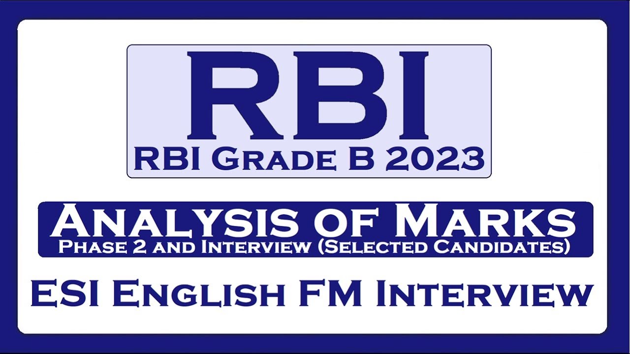 RBI Grade B 2023 Phase 2 Marks of Selected candidates!