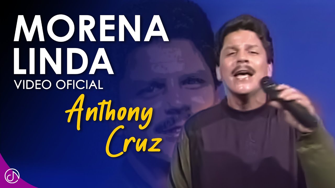 MORENA Linda 👩🏾 - Anthony Cruz [Official Video]