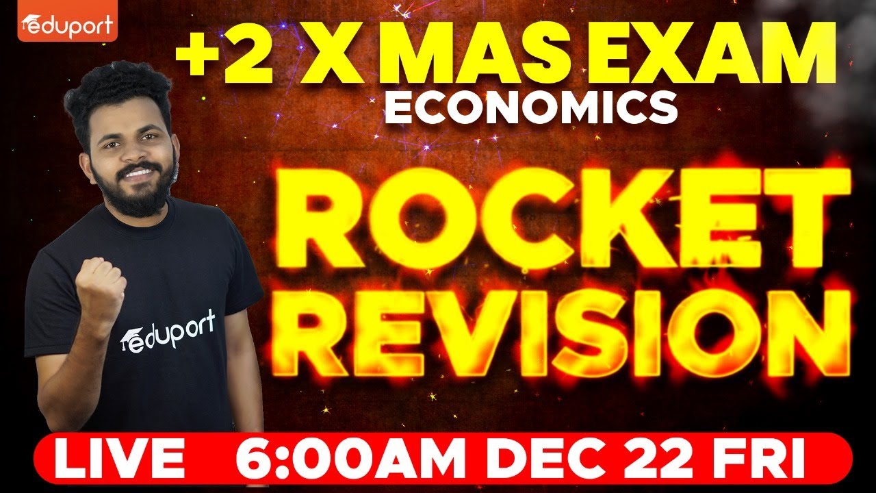 Plus Two Economics Christmas Exam | Rocket Revision | Eduport Class 12 Commerce & Humanities