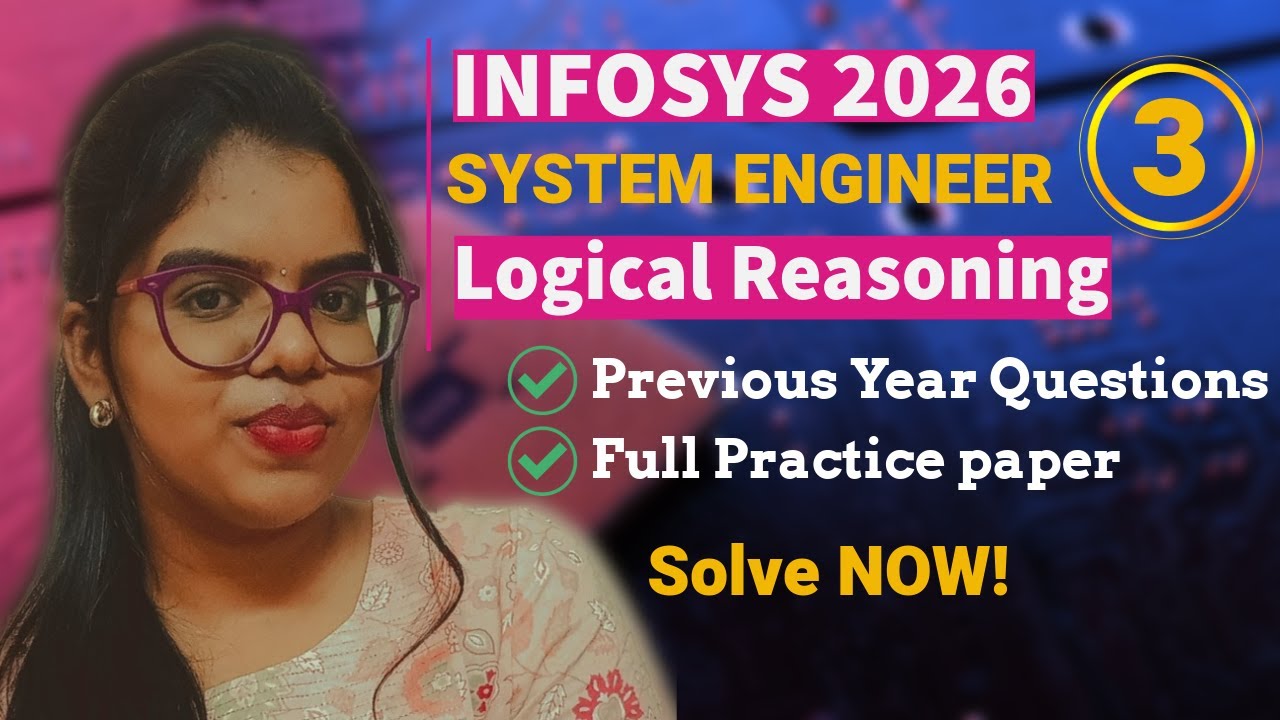 Логическое рассуждение Infosys | Вопросы прошлого года | Решите СЕЙЧАС!