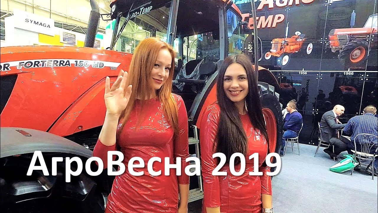 Обзор Выставки АгроВесна 2019 // Как Крестьянин девушек снимал!!!