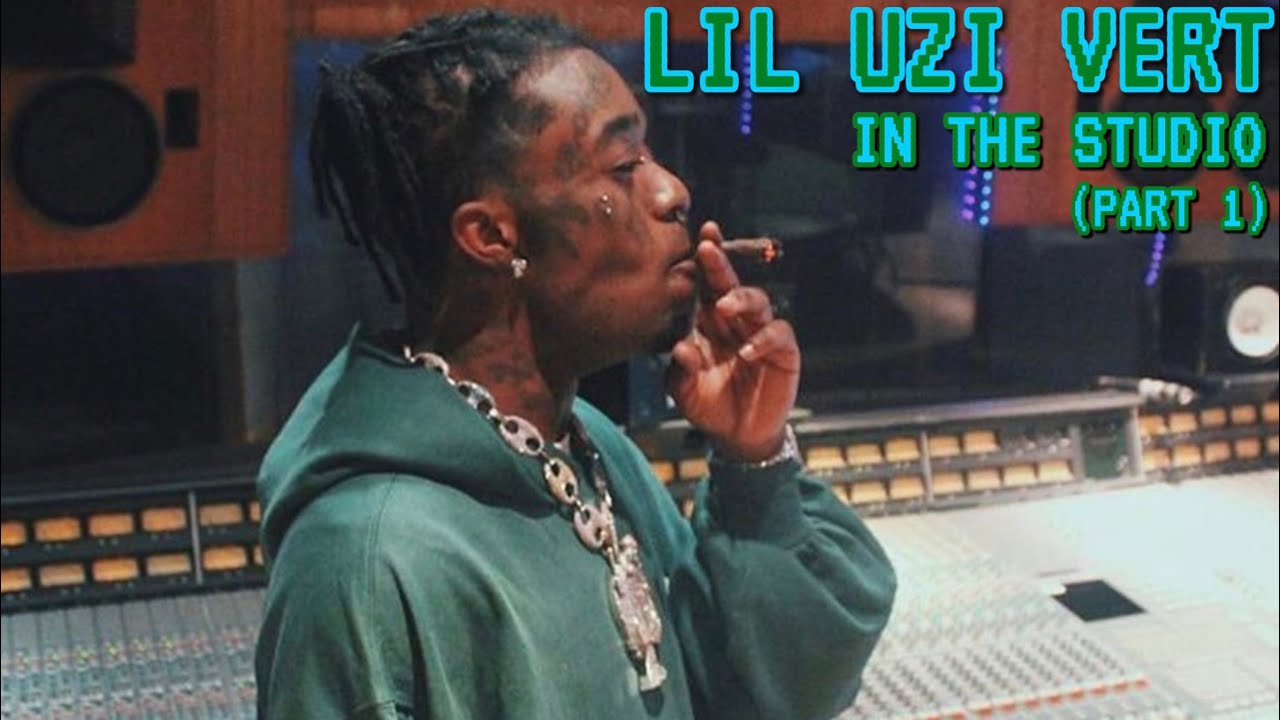LIL UZI VERT В СТУДИИ [ЧАСТЬ 1]