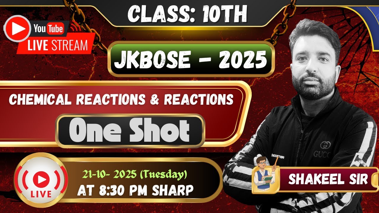 One Shot🔥|| Chemical reactions & equations || 10th Chemistry 🧪🧪|| JKBOSE 2025 || 