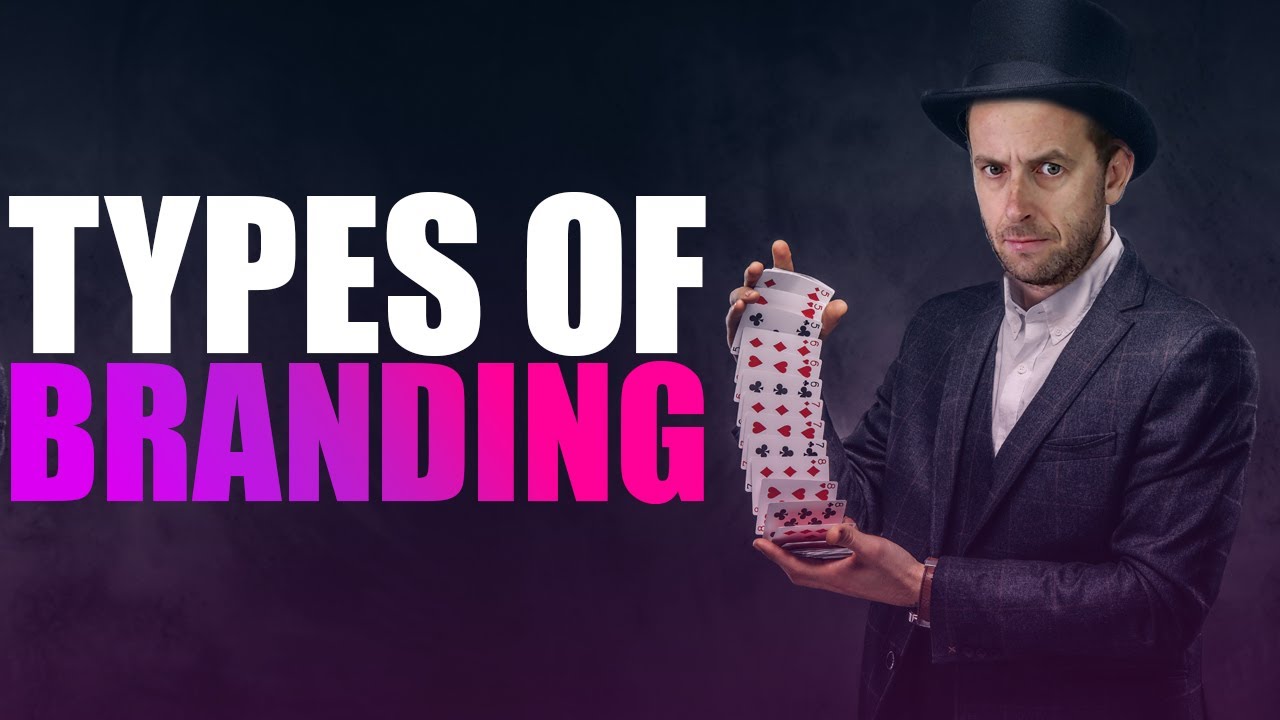 8 Types Of Branding For Your Brand Strategy (+ Examples)