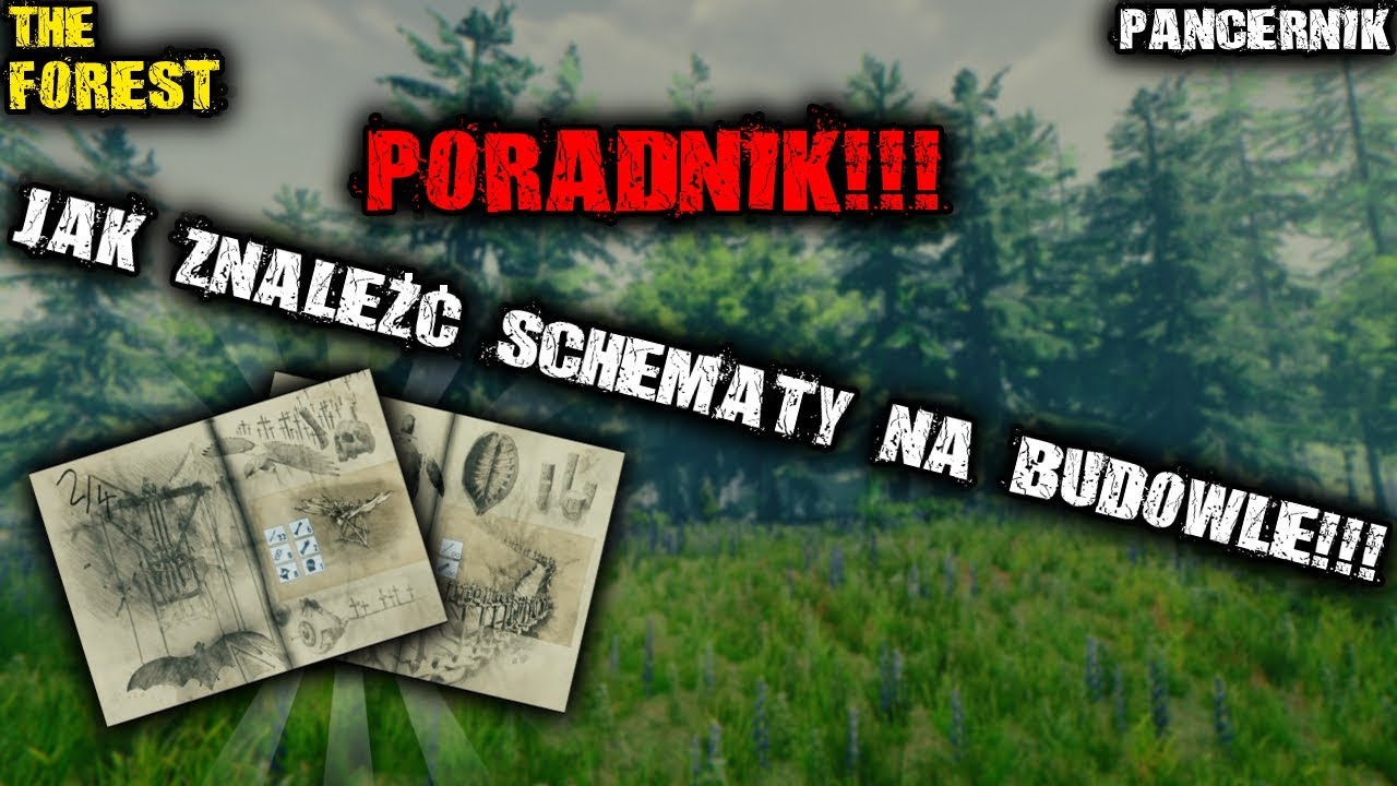 The Forest patch v1.11 - Jak znaleźć schematy na budowle!!!