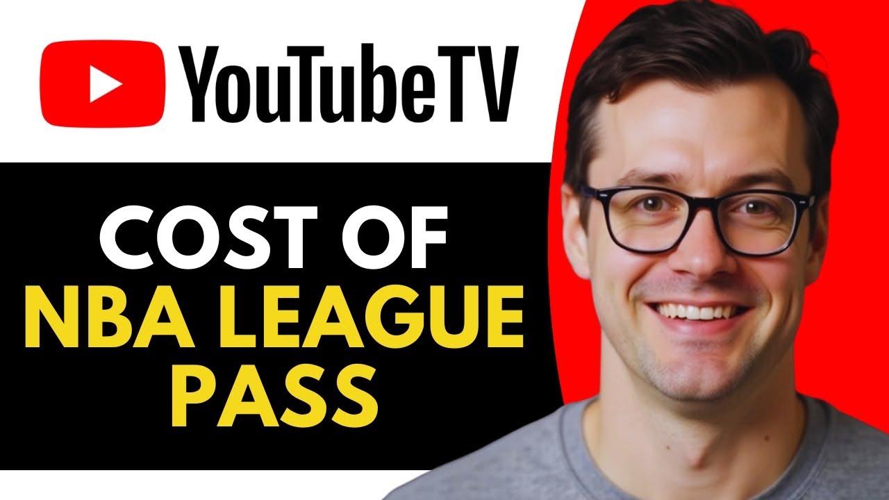 How Much Is YouTube TV NBA League Pass (Full Guide)