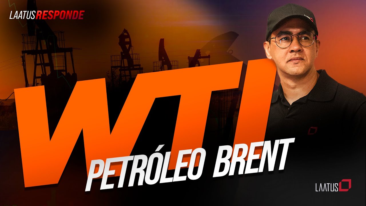 Petróleo Brent e WTI | Laatus Responde
