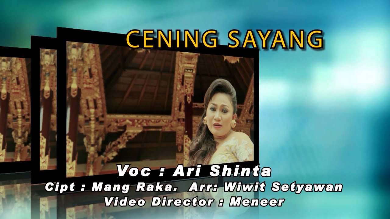 Cening Sayang - Ari Shinta (OFFICIAL)