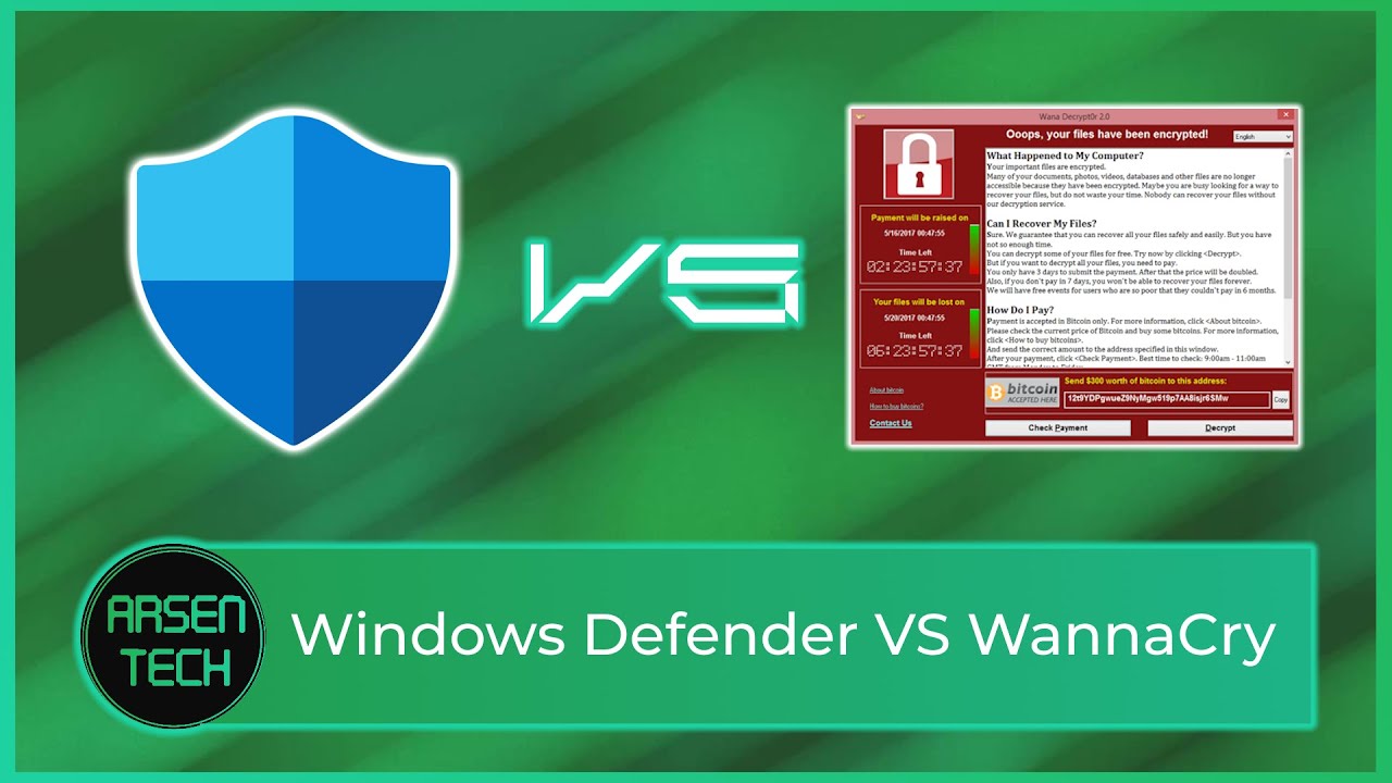 Windows Defender VS The WannaCry Ransomware | Antivirus Test