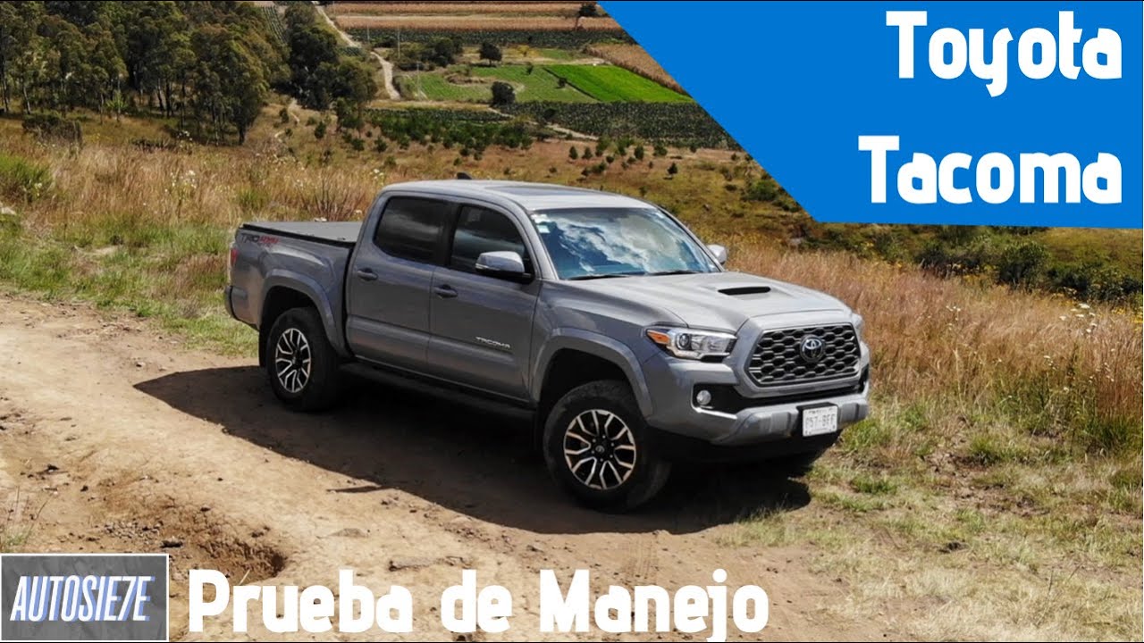 Prueba de Manejo Toyota Tacoma. Para trabajo DENTRO y FUERA del pavimento. | AUTOSIE7E