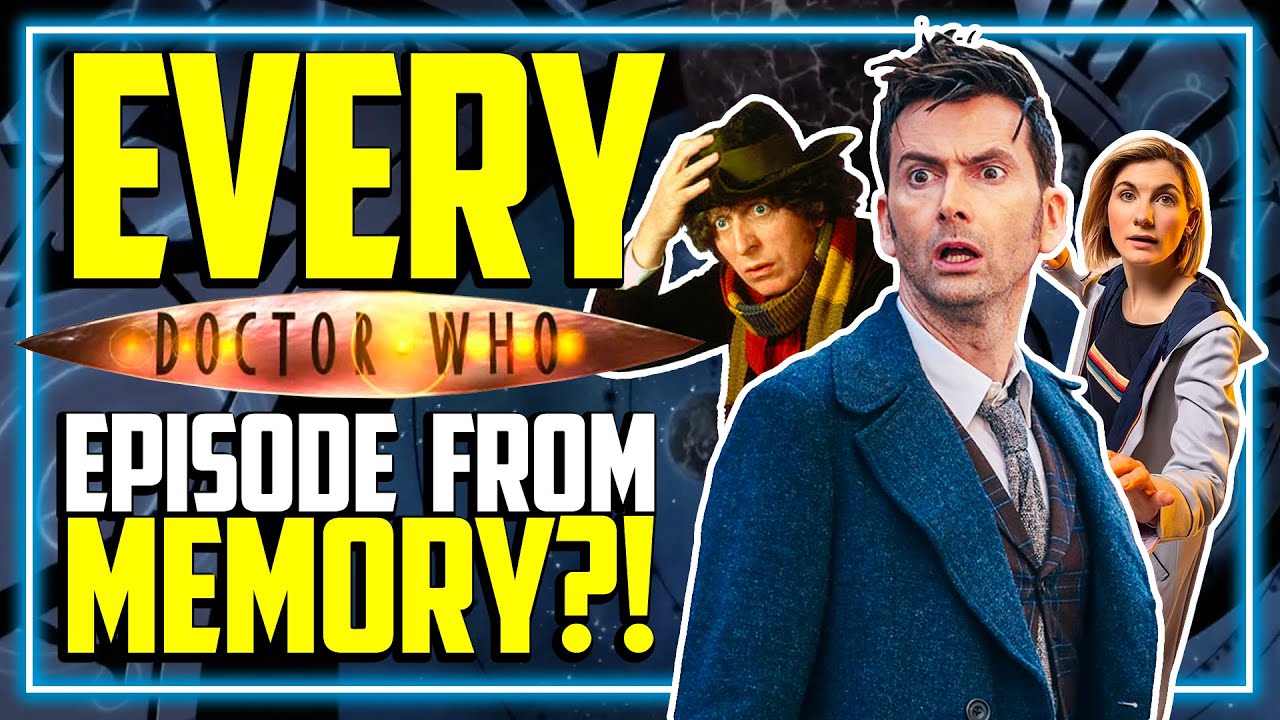 Can We Name EVERY Doctor Who Episode Title (From Memory?!)
