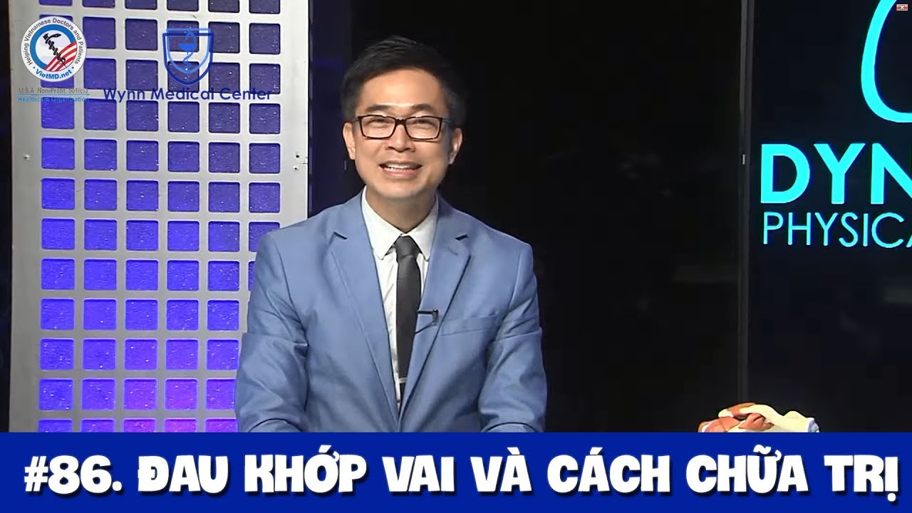 #86. Đau khớp vai và cách chữa trị