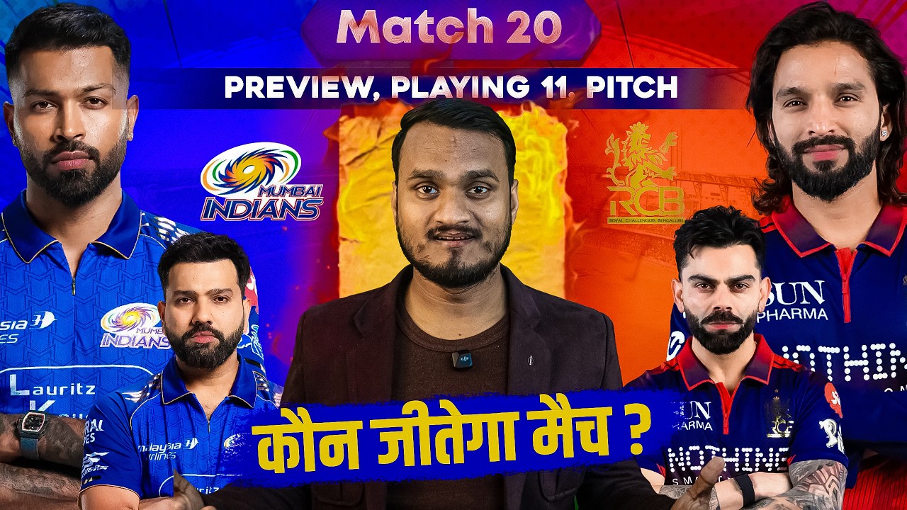 MI vs RCB Who Will Win ? IPL 2026 Match 20 : Preview, Playing 11, Pitch | Ro-Ko | Virat Vs Bumrah🔥