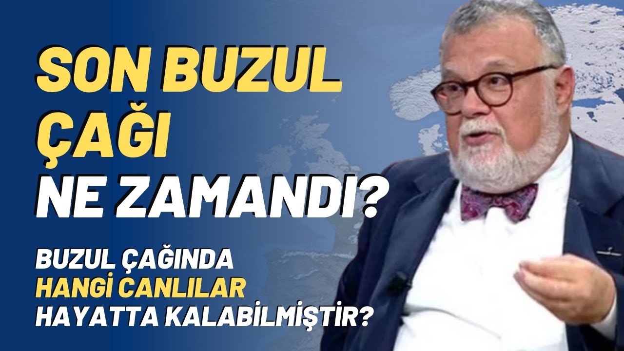 Son Buzul Çağı Ne Zamandı? Buzul Çağında Hangi Canlılar Hayatta Kalabilmiştir?