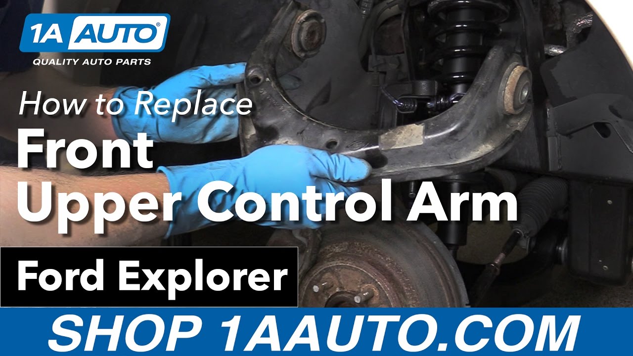 How to Replace Front Upper Control Arm 06-10 Ford Explorer