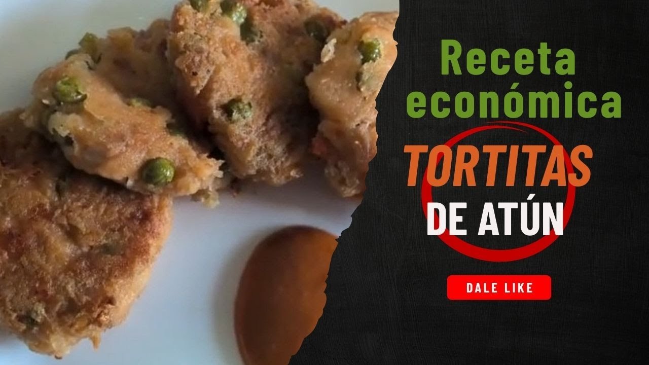 RECETA ECONÓMICA - Tortitas de Atún!