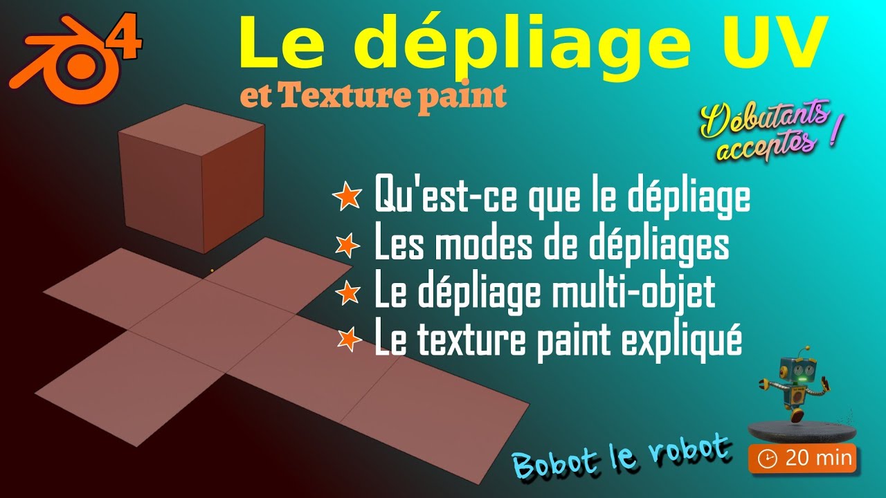 Dépliage UV et texture paint avec Blender 4 - Bobot le robot - Tutoriel Gratuit en français