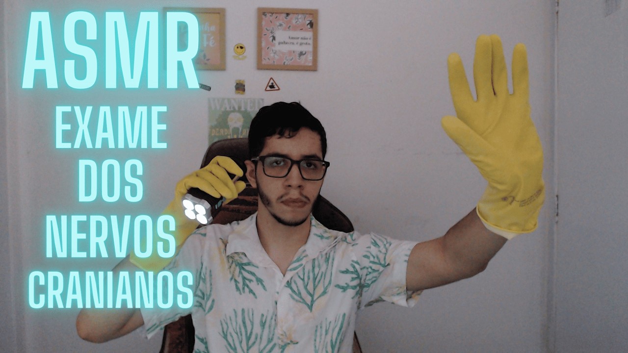 ASMR ROLEPLAY - EXAME DOS NERVOS CRANIANOS MAS O MÉDICO É NOVATO!