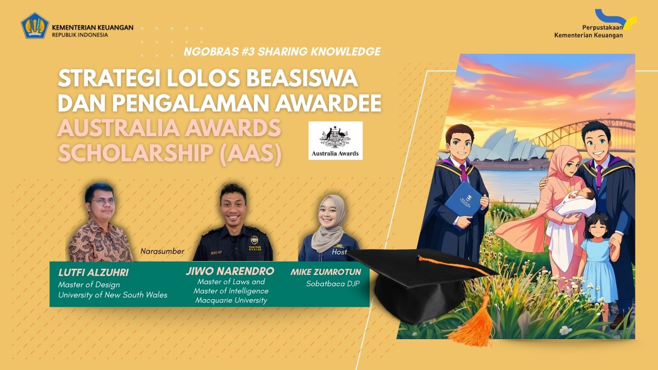 NGOBRAS#3 Sharing Strategi Lolos Beasiswa dan Pengalaman Awardee Australia Awards Scholarship (AAS)