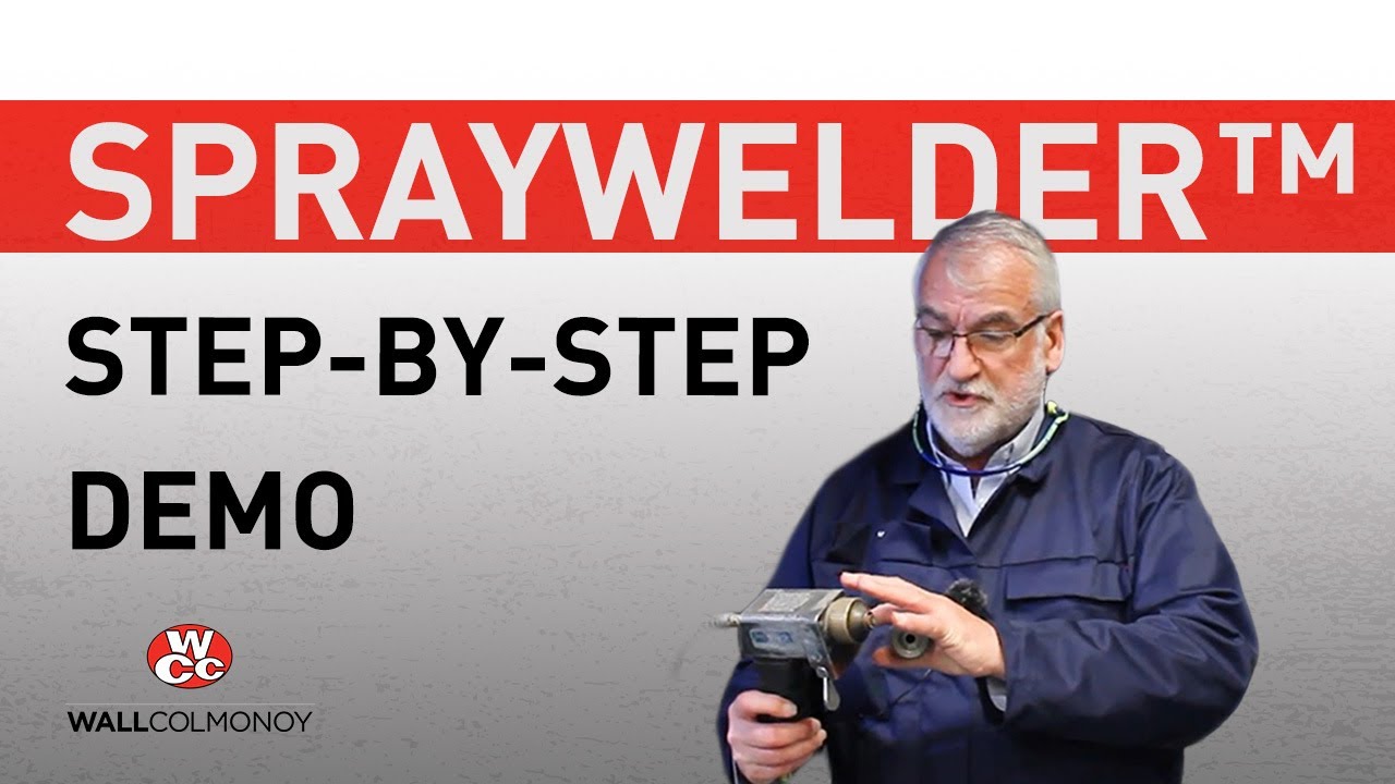 Spraywelder™ System Demonstration