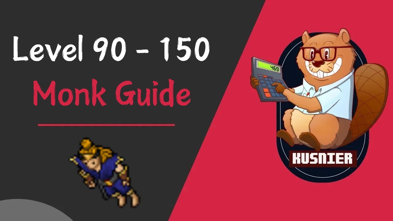Monk Guide | Level 90 - 150 | Tibia