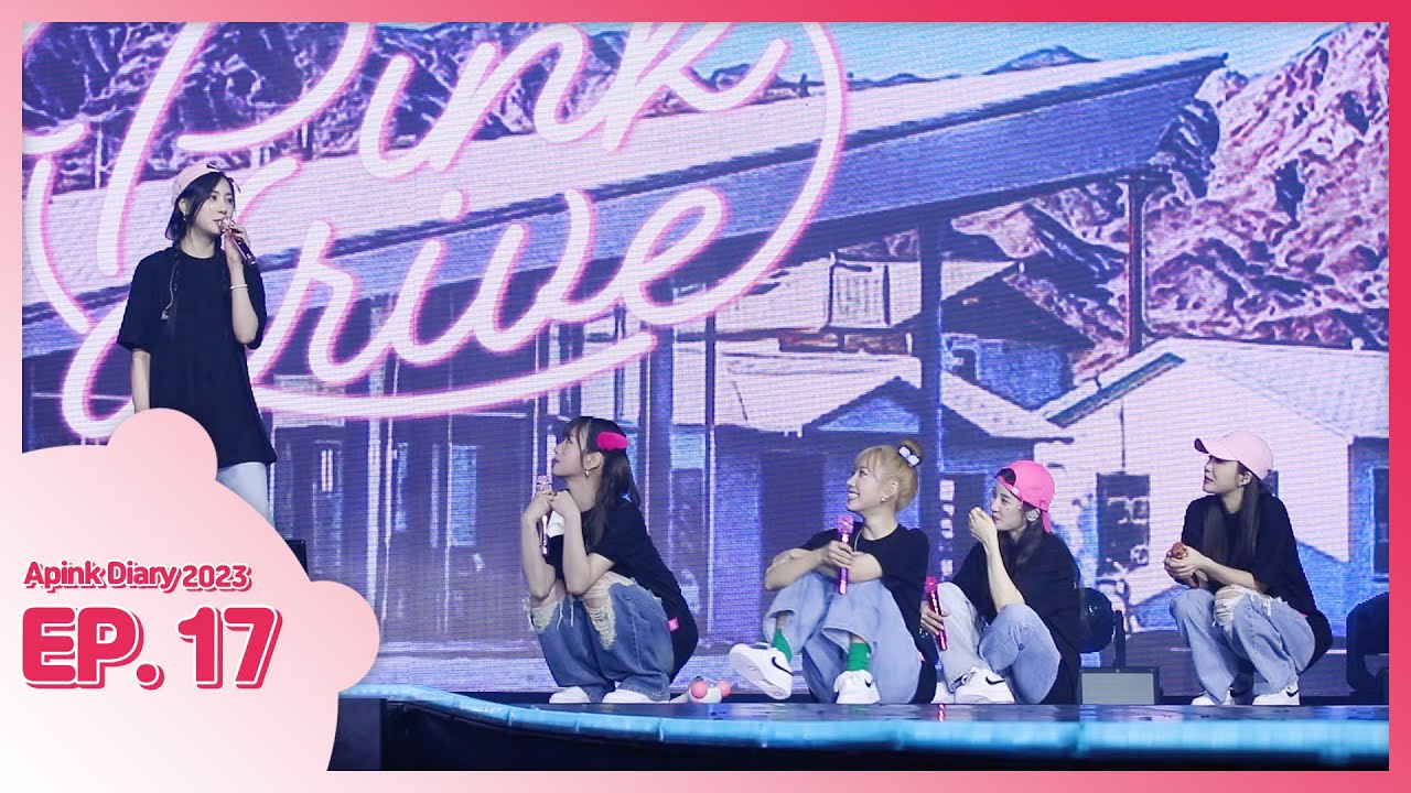 (SUB) Apink Diary 2023 EP.17 (‘Pink drive’ 종착지! 눈물의 서울 팬콘서트 비하인드)