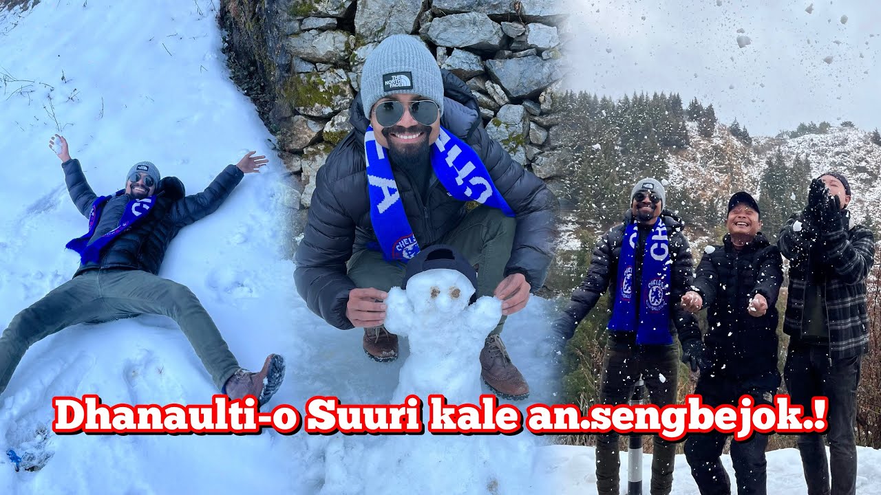 Dhanaulti Uttarakhand-o Suuri Gaake Namen Nitobea| Snowman tarie suuriko kale namen an.sengbejok.!