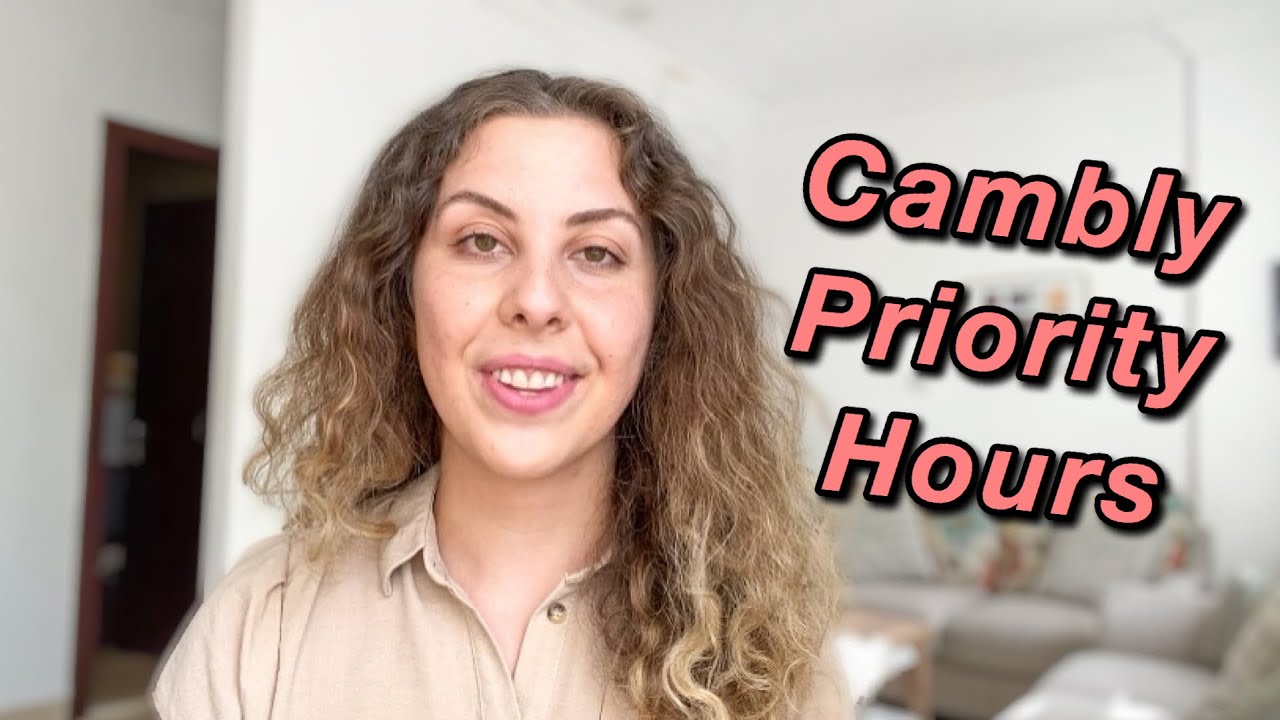 CAMBLY PRIORITY HOURS | Tutorial for Beginners