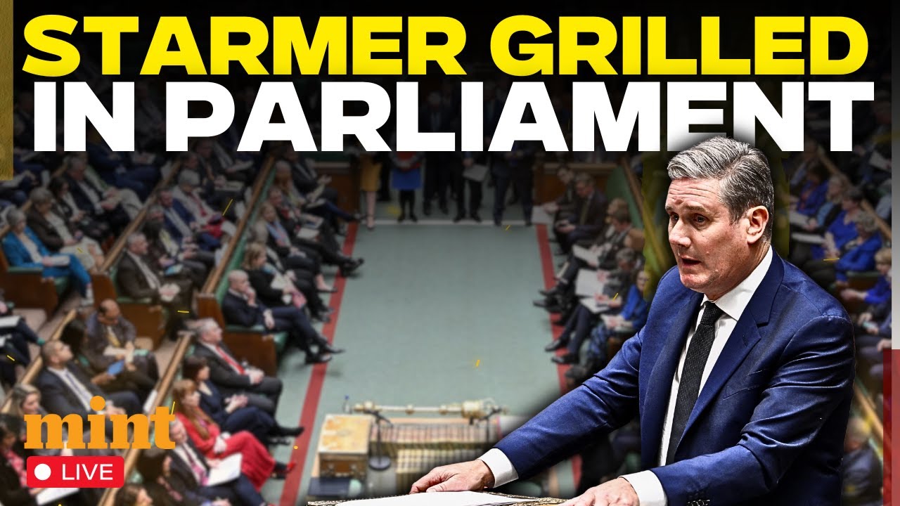 LIVE: UK Prime Minister Keir Starmer takes questions in UK Parliament | Farage | UK News | Britain
